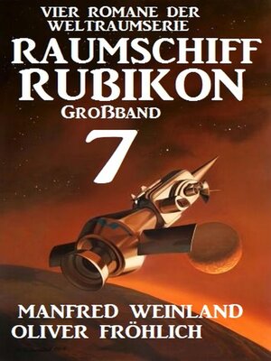 cover image of Großband Raumschiff Rubikon 7